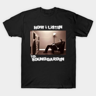 sound how i listen T-Shirt